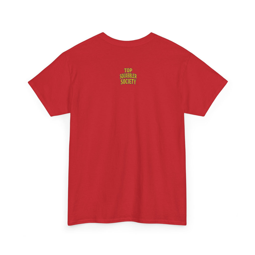 Top Squabbler Society Text Tee