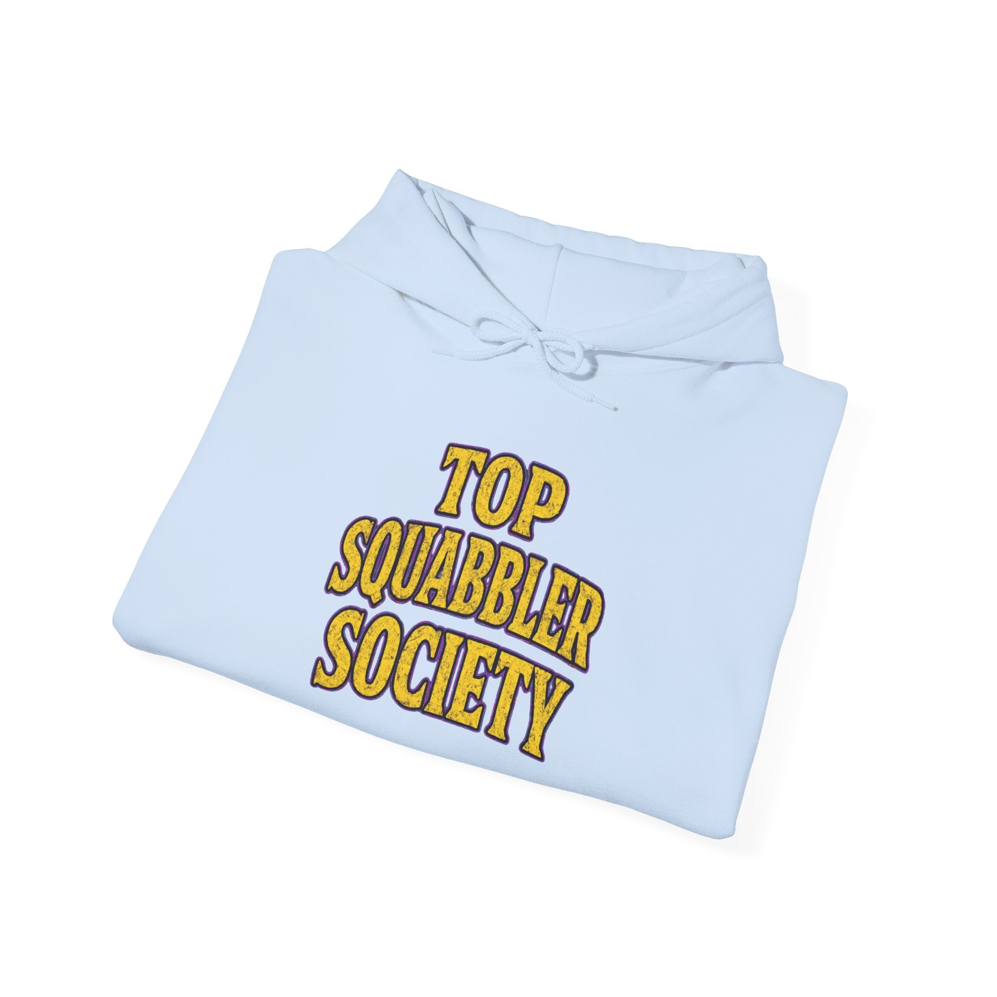 Top Squabbler Society Text Hoodie