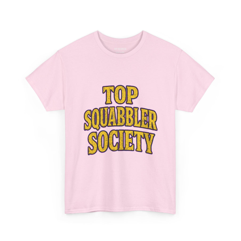 Top Squabbler Society Text Tee