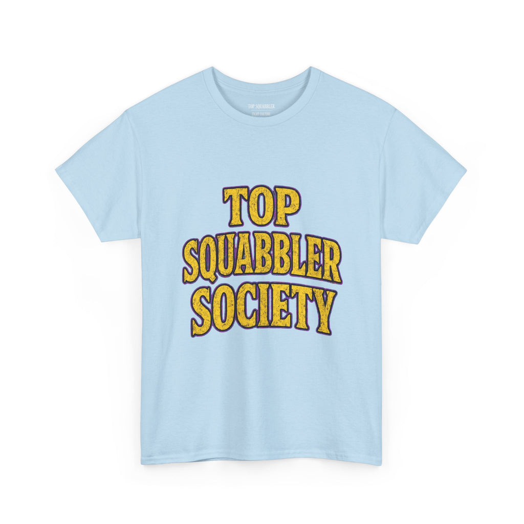 Top Squabbler Society Text Tee