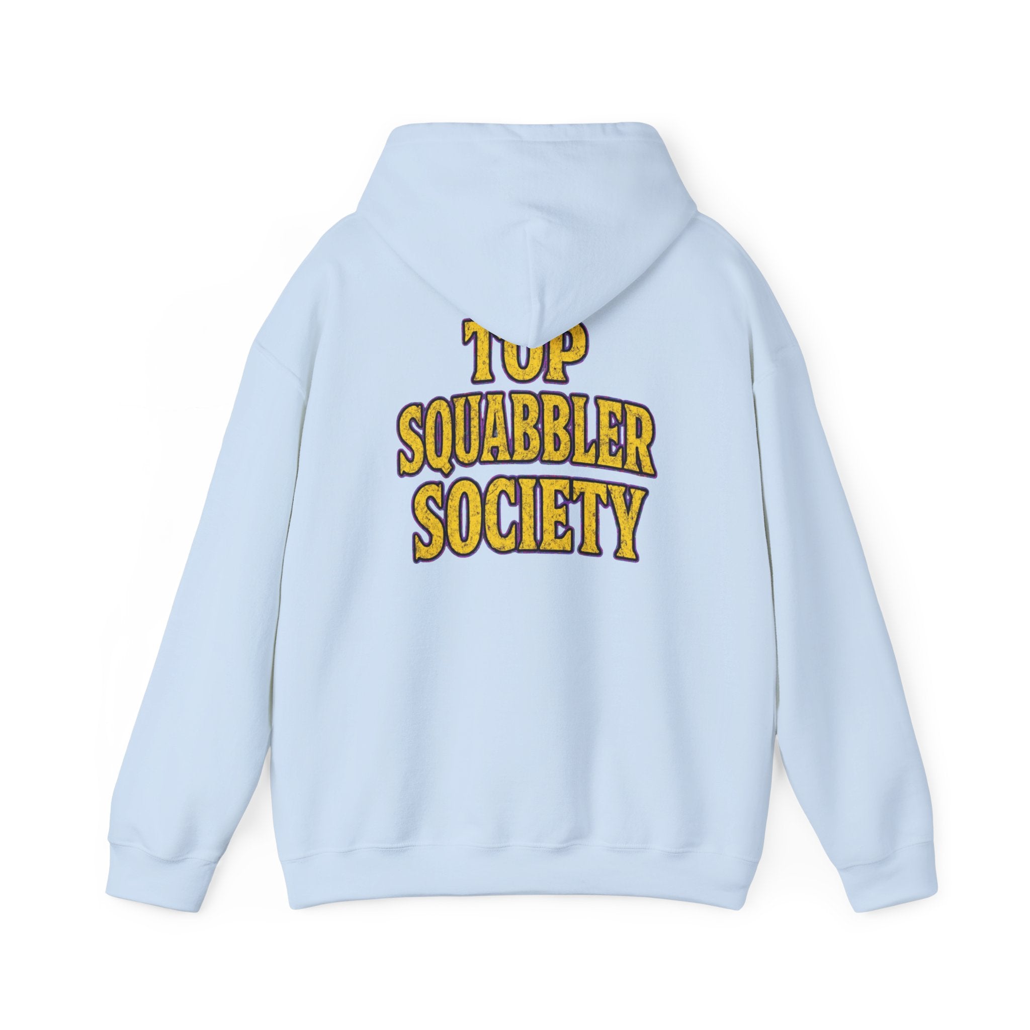Top Squabbler Society Text Hoodie