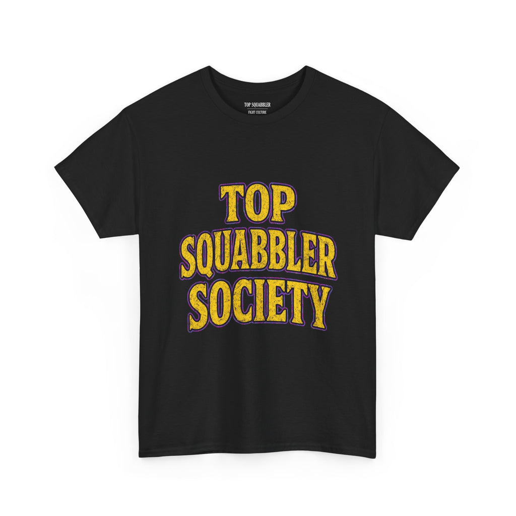 Top Squabbler Society Text Tee