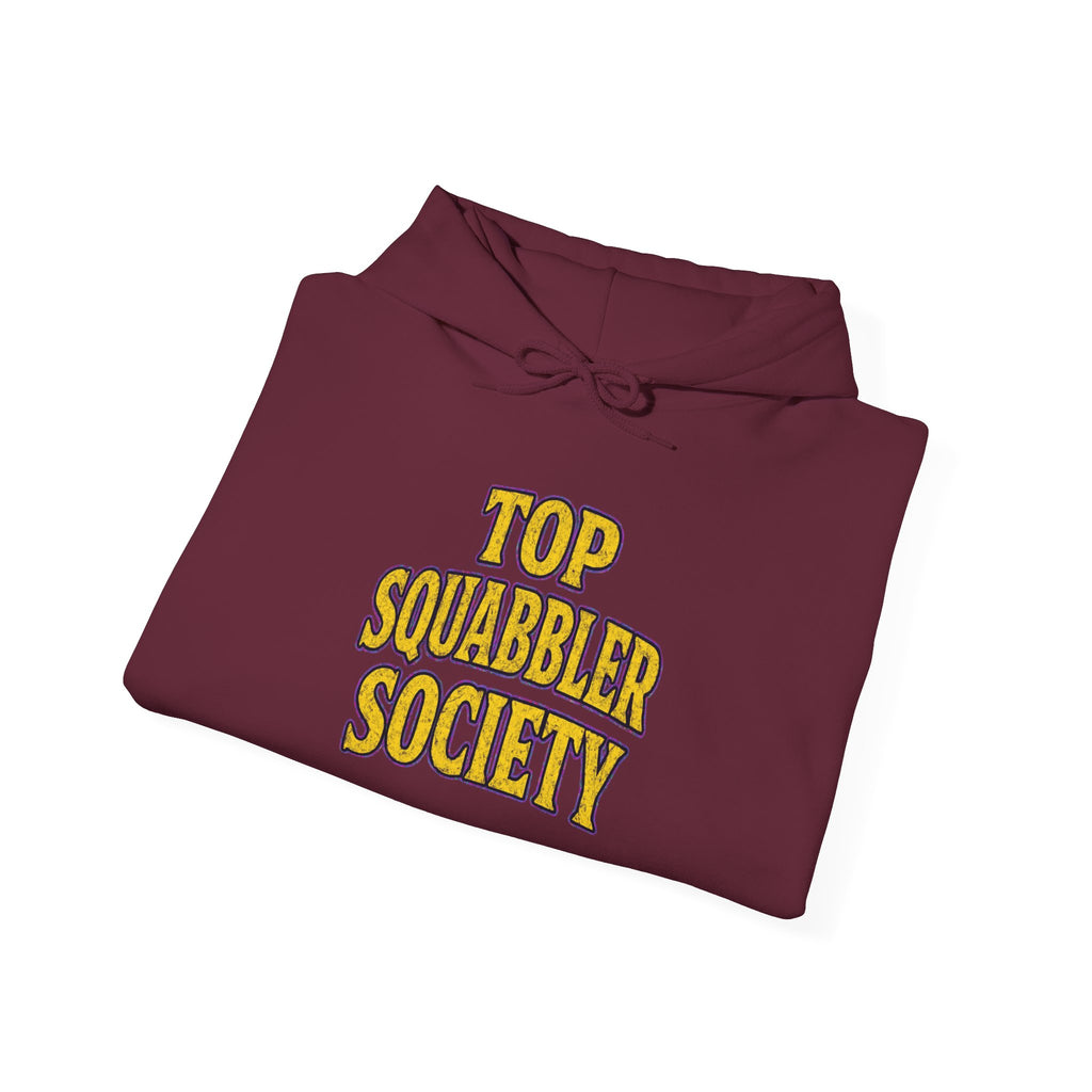 Top Squabbler Society Text Hoodie