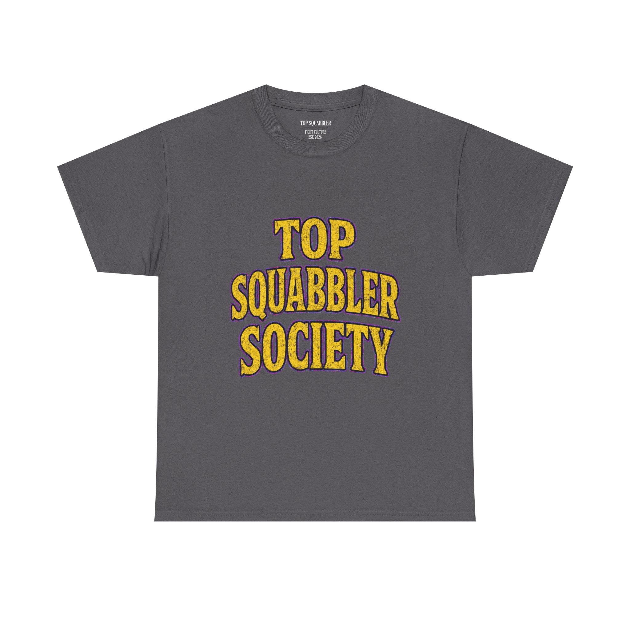Top Squabbler Society Text Tee
