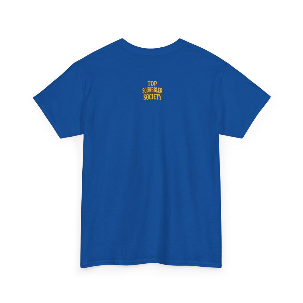 Top Squabbler Society Text Tee