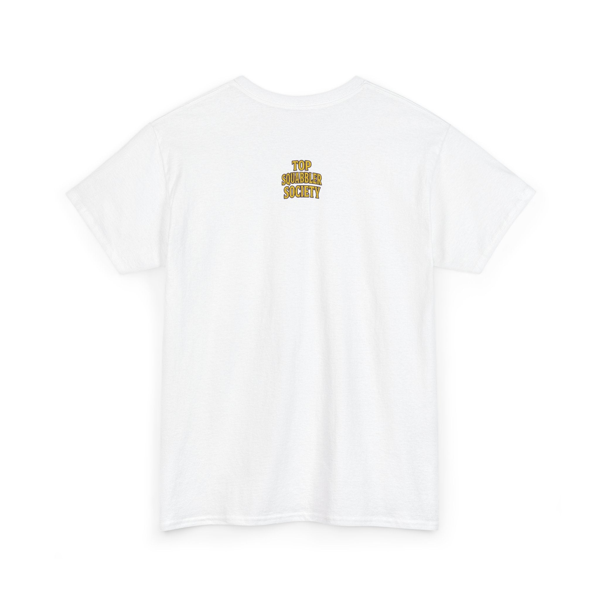 Top Squabbler Society Text Tee