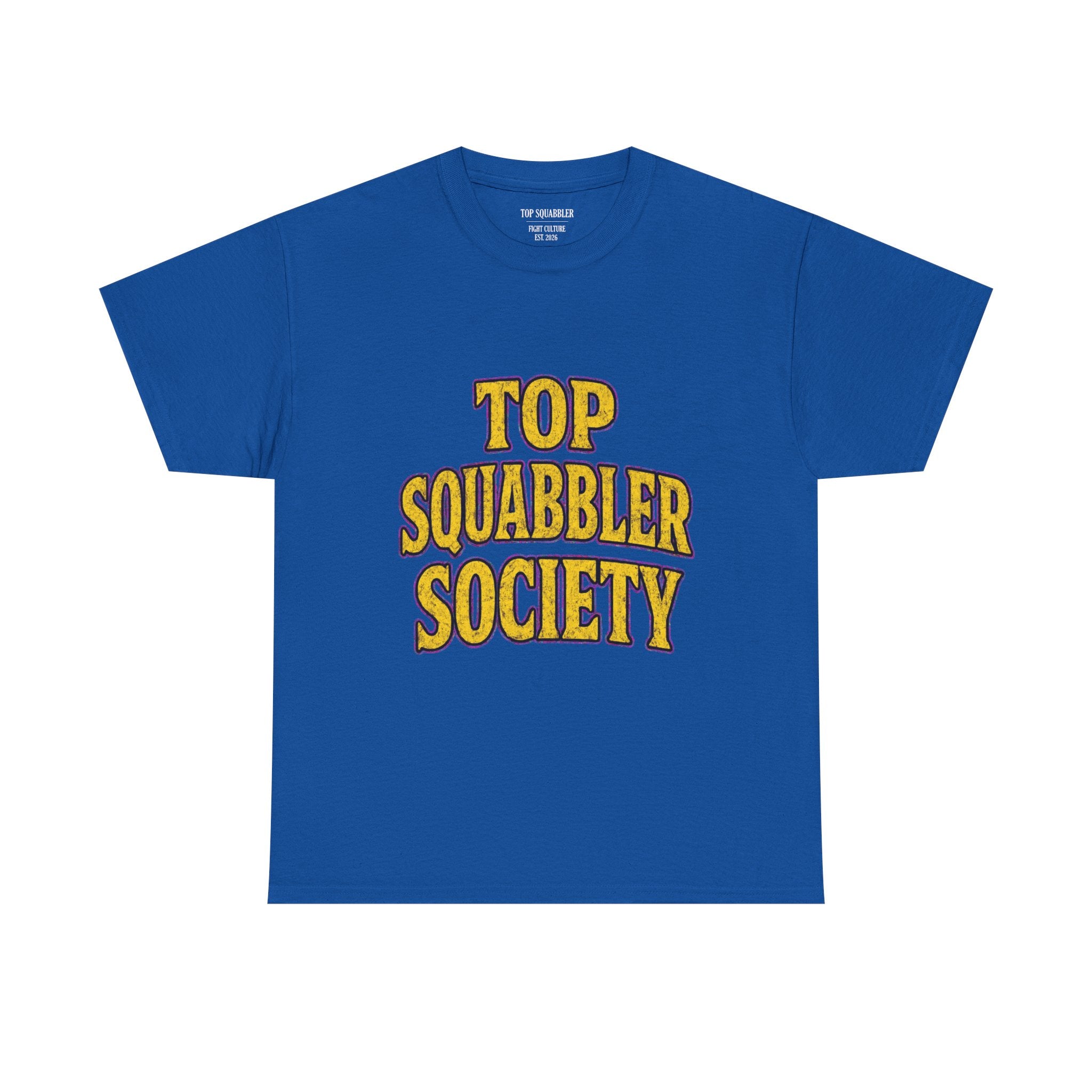 Top Squabbler Society Text Tee